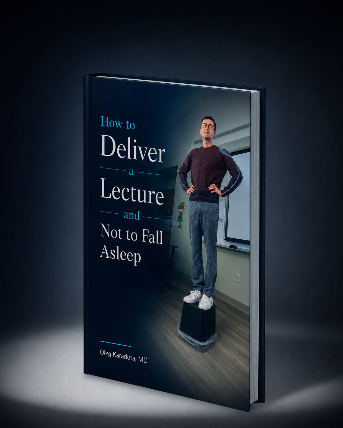 How to Deliver a Lecture and Not to Fall Asleep book cover